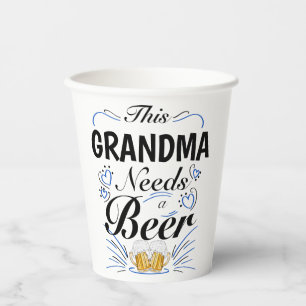 Diese Oma braucht ein Bier, Lustige Oma-Zitate Pappbecher
