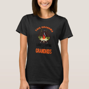 Diese Oma liebt es, mit ihren Enkelkindern zu camp T-Shirt