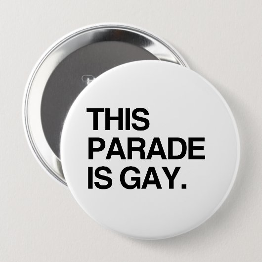 Diese Parade ist homosexuell Button (Vorne & Hinten)