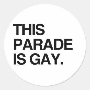 Diese Parade ist schwul Runder Aufkleber