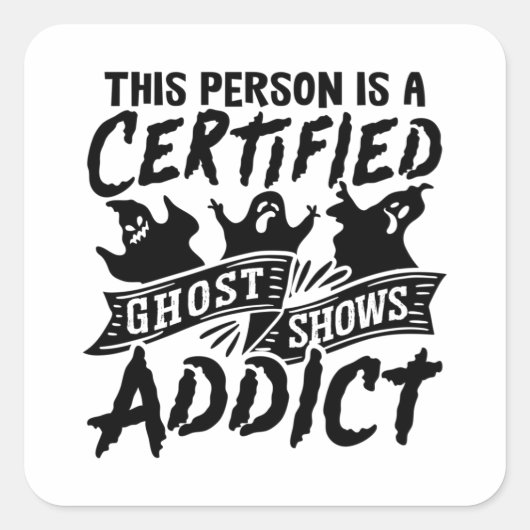 Diese Person ist für die Jagd auf Geisterjäger zer Quadratischer Aufkleber (Vorderseite)