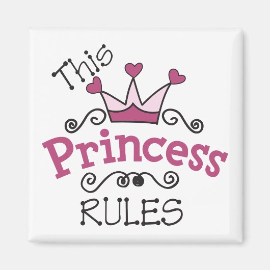 Diese Princess-Regeln Magnet (Vorne)
