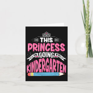 Diese Prinzessin geht zum Kindergarten-Girl Byck Karte