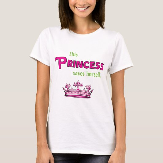 Diese Prinzessin Saves Herself T-Shirt (Vorderseite)