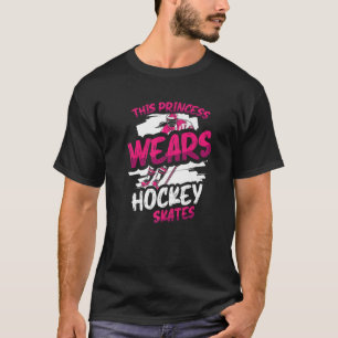 Diese Prinzessin trägt Hockey-Skate Eishockey-Girl T-Shirt