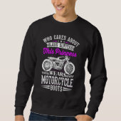 Diese Prinzessin trägt Motorradstiefel, nicht Glas Sweatshirt (Vorderseite)