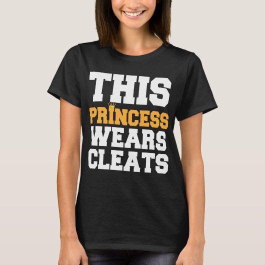 DIESE PRINZESSIN WEARS CLEATS SOCCER SOFTBALL T-Shirt (Vorderseite)