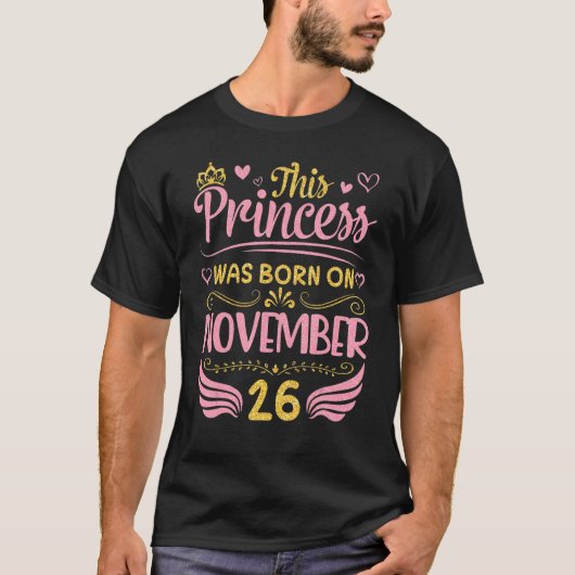 Diese Prinzessin wurde am 26. November Geboren Hap T-Shirt (Vorderseite)