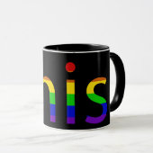 DIESE Regenbogen-Flaggen-Geschenke STOLZ Tasse (VorderseiteRechts)