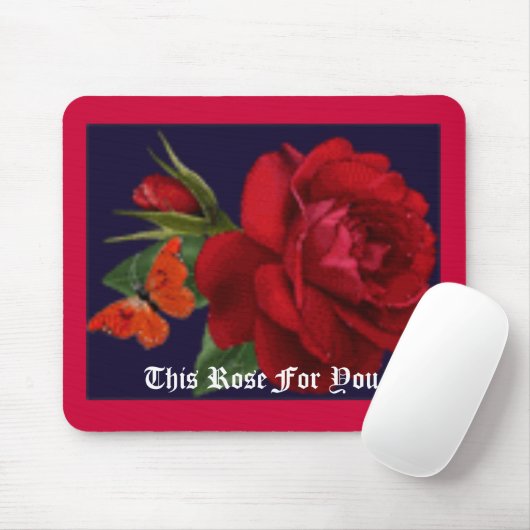 Diese Rose für Sie Mousepad (Mit Mouse)