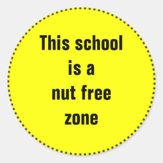 Diese Schule ist eine Nusszone Runder Aufkleber