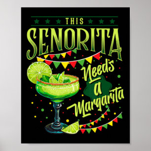 Diese Señorita braucht eine Margarita Lustiges Cin Poster