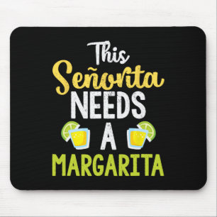 Diese Señorita Braucht Eine Margarita Lustiges Tri Mousepad