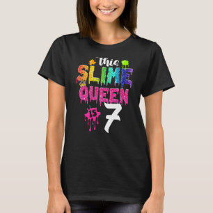 Diese Slime Königin ist 7. Geburtstagskrone Mädche T-Shirt