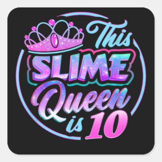 Diese Slime Queen ist 10 Geburtstag Quadratischer Aufkleber