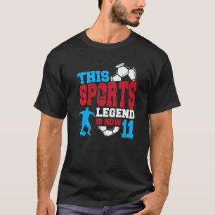 Diese sportliche Legende ist jetzt 11 Fußballspiel T-Shirt