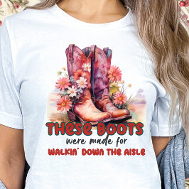 Diese Stiefel wurden für den Gang durch den Gang e T-Shirt