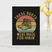 Diese Stiefel wurden für Hikin gemacht Karte (Gelbe Blume)