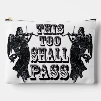 Diese Tasche für großes Zubehör 'This Too Shall Pa