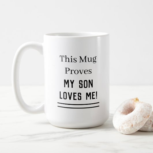 Diese Tasse beweist, dass ich meine Sohn-Liebe hab (Mit Donut)