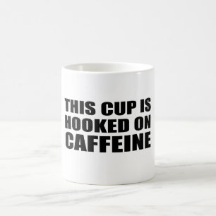 Diese Tasse ist an Koffein gebunden