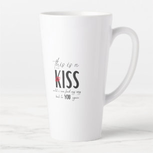 Diese Tasse ist ein Kuss