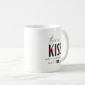 Diese Tasse ist ein Kuss (VorderseiteRechts)