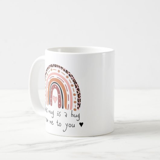 Diese Tasse ist eine Umarmung von mir zu Dir Tasse (Vorderseite Links)