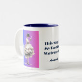 Diese Tasse ist meine Mode-Statement-Kaffee-Tasse (Vorderseite Links)