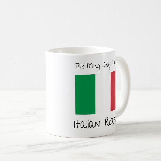 Diese Tasse ist nur italienisch. (VorderseiteRechts)
