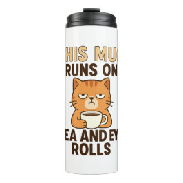 Diese Tasse läuft mit Tee und Augenrollen – Lustig