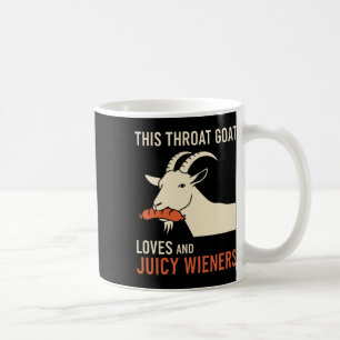 Diese Throat Ziege Lieben Juicy Dackeln Meme Sarca Kaffeetasse