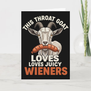 Diese Throat Ziege Lieben Juicy Dackeln Meme Sarca Karte