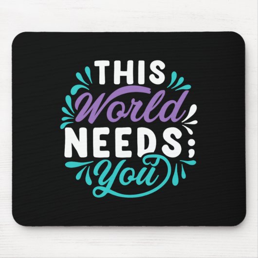 Diese Welt braucht dich Premium-Tri-Blend-Design Mousepad (Vorne)