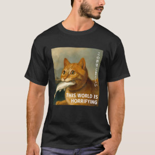 Diese Welt ist eine entsetzliche Katze JapanischEn T-Shirt