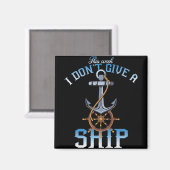 diese Woche gebe ich kein Schiff Magnet (Vorderseite/Rückseite)