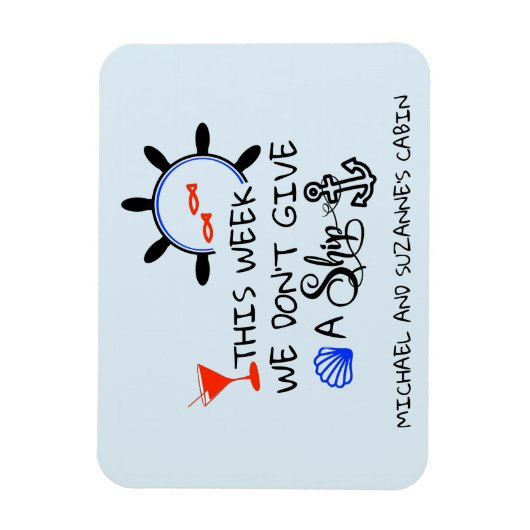 Diese Woche geben wir keine Schiffstürenkabine Magnet (Vertikal)