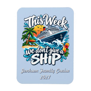 Diese Woche scheißt uns was auf ein Schiff Magnet