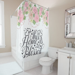 Diese Zuhause ist gesegnet Duschvorhang