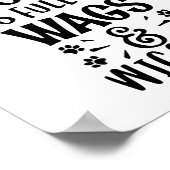 Diese Zuhause ist voll von Wags und Wiggles Dog Li Poster (Ecke)