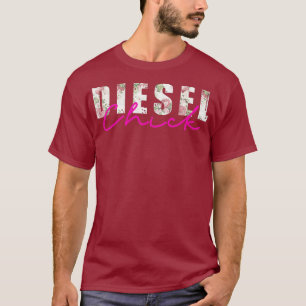 Diesel-Chick Diesel-Mädchen Life Truck Girl Diesel T-Shirt