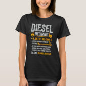 Diesel Mechanic Trucker Semi Truck Driver Definiti T-Shirt (Vorderseite)
