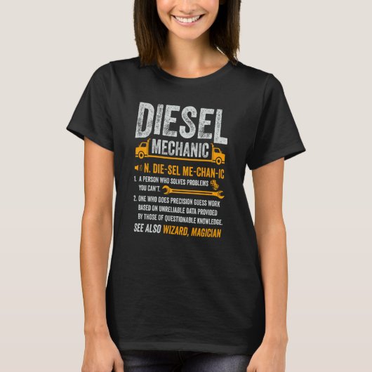 Diesel Mechanic Trucker Semi Truck Driver Definiti T-Shirt (Vorderseite)