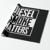 DIESEL SMOKE MATTERS Diesel Truck Roll Coal Geschenkpapier (Ungerollt)