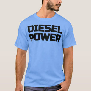 Dieselkraftstoff Schwarzer lustiger Diesel rollt K T-Shirt
