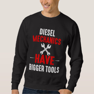 Dieselmechaniken haben eine größere Werkzeugkonstr Sweatshirt