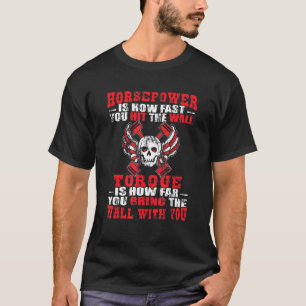 Dieselmechaniker lustig PS Drehmoment T-Shirt