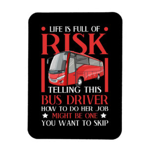 Diesem Busfahrer erklären, wie es geht Magnet