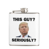 Diesen Typ, Ernsthaft? Flachmann (Vorderseite)