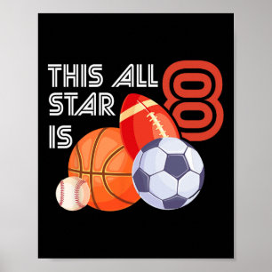 Dieser All-Star hat Geburtstag zum 8. Lebensjahr S Poster